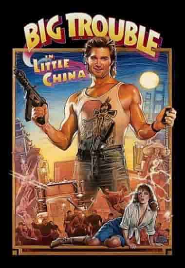 Big Trouble in Little China Full Movie